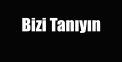 Bizi Tanıyın